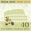 Adriano Celentano From Italy With Love 40 Favorite Italian Hits