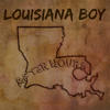 After Hours Louisiana Boy
