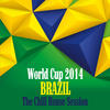 Black Forest World Cup 2014 Brazil - The Chill House Session