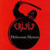 Crisis Holocaust Hymns