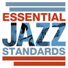 Cannonball Adderley Essential Jazz Standards