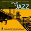 Cannonball Adderley Roads of Jazz