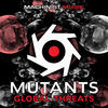 The Mutants Global Threats - EP