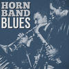 Elvin Bishop Horn Band Blues