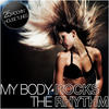 The Attic My Body Rocks the Rhythm (25 Rockin` House Tunes)