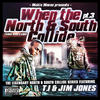 Jim Jones When the North & South Collide, Pt. 3