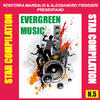 Bad Boys Star compilation, vol. 5 (Rosferra Marsalis & Alessandro Friggieri Present Evergreen Music)