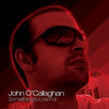 John O`callaghan Something to Live For