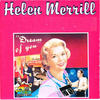 Helen Merrill Helen Merrill: Dream of You