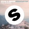 Kraak & Smaak Mountain Top (The Remixes) - EP