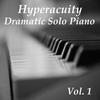 Milana Hyperacuity Dramatic Solo Piano, Vol. 1