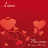 Arome Mon cœur - EP