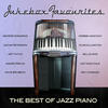 Ahmad Jamal Jukebox Favourites - Jazz Piano