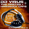 DJ Virus The Master / Hardrock Cafe - EP