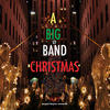 Vaughn Monroe A Big Band Christmas - Happy Jazzy Holidays