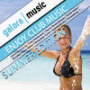 Martin Eyerer Enjoy Club Music Summer Edition