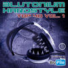 DJ Mike Blutonium Hardstyle TOP 40 Vol. 1
