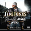 Jim Jones Hustler`s P.O.M.E. (Expanded Edition)