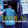 Home 33 Home 33 Live At Coney Island High - EP