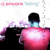 DJ Encore Falling - EP