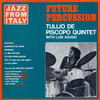 Tullio De Piscopo Jazz from Italy - Future Percussion