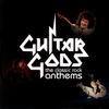 George Lynch Guitar Gods - The Classic Rock Anthems
