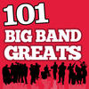 Louis Armstrong 101Hits - Big Band Greats