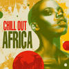 Hugh Masekela Chill Out Africa