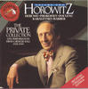 Vladimir Horowitz The Private Collection Volume II