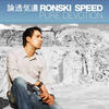 Ronski Speed Pure Devotion