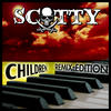Scotty Children (Remix Edition)