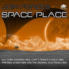 Join Forces Space Place (Remixes)