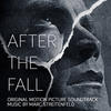 Marc Streitenfeld After the Fall (Original Motion Picture Soundtrack)