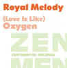 Royal Melody (Love Is Like) Oxygen - EP