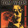 Tom Waits Beautiful Maladies - The Island Years