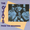 The Ojays From the Beginning