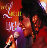 Patti LaBelle Patti LaBelle: Live!