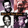 B.B. King Best of the Blues, Vol. 3