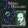 Merle Haggard What a Friend We Have in Jesus