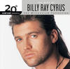 Billy Ray Cyrus 20th Century Masters - The Millennium Collection: The Best of Billy Ray Cyrus