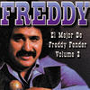 Freddy Fender El Mejor de Freddy Fender, Vol. 2