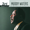 Muddy Waters 20th Century Masters - The Millennium Collection: The Best of Muddy Waters