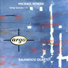 The Balanescu Quartet Michael Nyman: String Quartets Nos.1-3