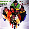 Ready For The World Greatest Hits: Oh Sheila! - Ready for the World