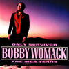 Bobby Womack Only Survivor: The MCA Years