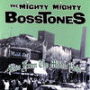 Mighty Mighty Bosstones The Mighty Mighty Bosstones Live from the Middle East