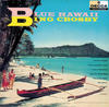 Bing Crosby Blue Hawaii