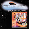 La Vela Puerca Serie Millennium 21: Rock Latino, Vol. 2