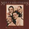 The Mills Brothers Hymns We Love