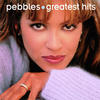 Pebbles Pebbles: Greatest Hits